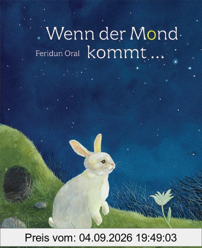 Wenn der Mond kommt