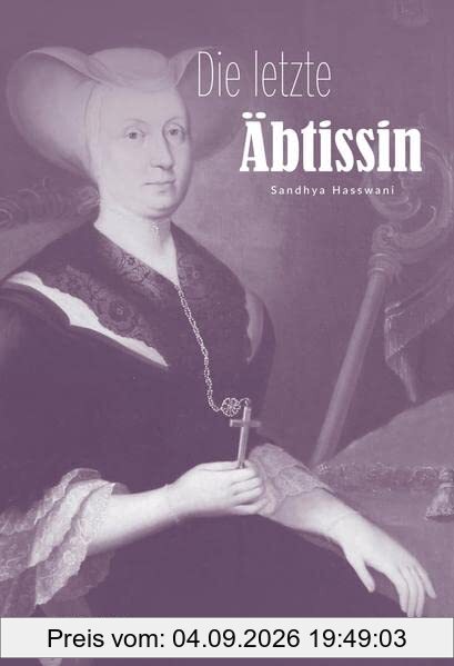 Die letzte Äbtissin