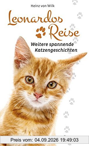 Leonardos Reise: Weitere spannende Katzengeschichten