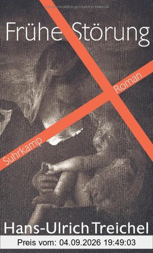 Frühe Störung: Roman
