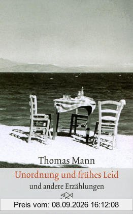 Sämtliche Erzählungen in vier Bänden Unordnung und frühes Leid: Erzählungen 1919-1930