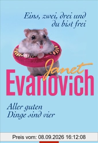 Eins, zwei, drei und du bist frei - Aller guten Dinge sind vier: Zwei Stephanie-Plum-Romane in einem Band