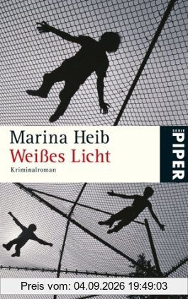 Weißes Licht: Kriminalroman