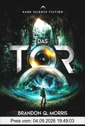 Das Tor: Hard Science Fiction