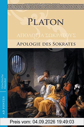 Apologie des Sokrates (Griechische Klassiker - Einsprachig)