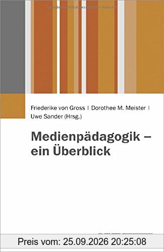 Medienpädagogik - ein Überblick