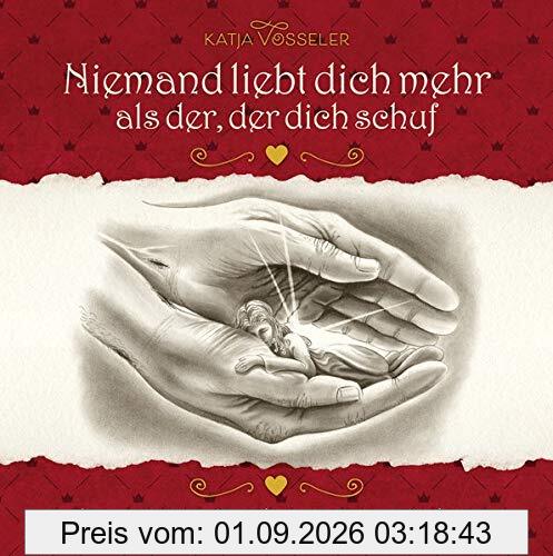 Niemand liebt dich mehr als der, der dich schuf: Finde dein Zuhause in Gottes Liebe und Gnade