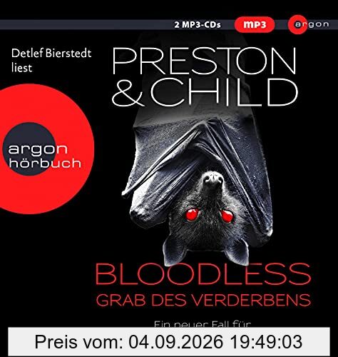 BLOODLESS - Grab des Verderbens (Ein Fall für Special Agent Pendergast, Band 20)