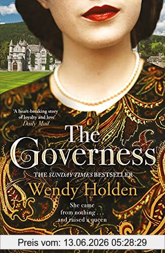 Wendy Holden The Governess, The Instant Sunday Times Bestseller