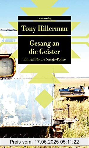 Binding : Taschenbuch, Edition : 1, Label : Unionsverlag, Publisher : Unionsverlag, medium : Taschenbuch, numberOfPages : 272, publicationDate : 2024-02-12, authors : Tony Hillerman, translators : Klaus Fröba, ISBN : 3293209572