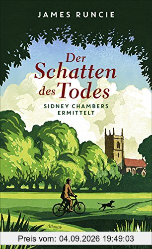 Der Schatten des Todes: Sidney Chambers ermittelt