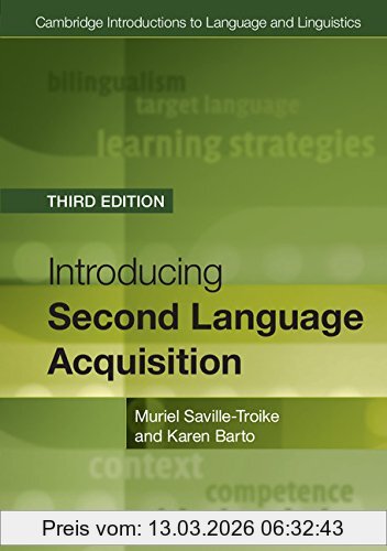Muriel Saville-Troike Introducing Second Language Acquisition (Cambridge Introductions To Language And Linguistics)