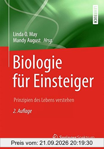 Biologie für Einsteiger: Prinzipien des Lebens verstehen