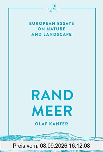 Randmeer: European Essays on Nature and Landscape