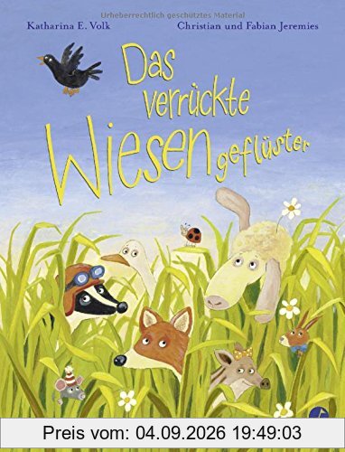 Das verrückte Wiesengeflüster