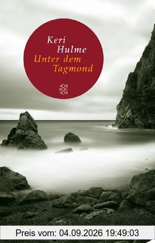 Unter dem Tagmond: Roman