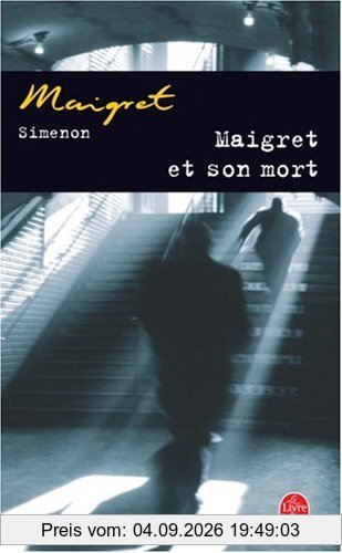 Maigret et son mort