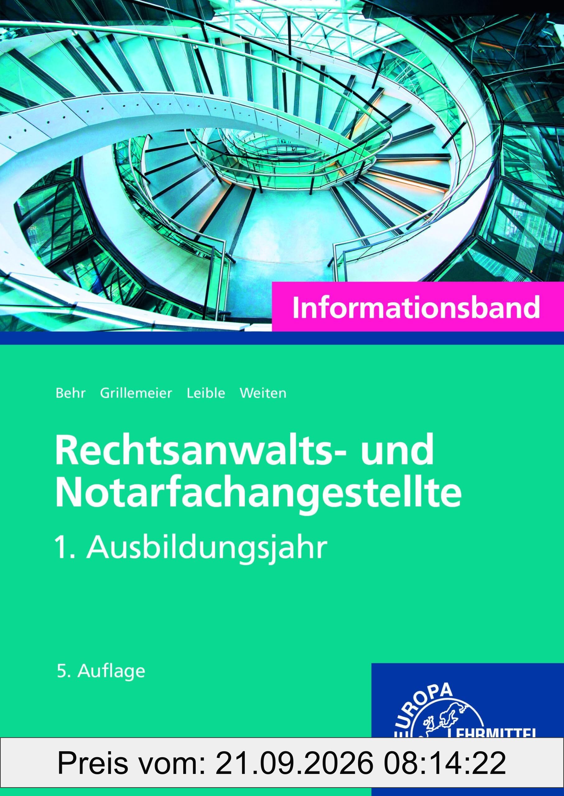 Rechtsanwalts- und Notarfachangestellte, Informationsband 1. Ausbildungsjahr