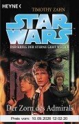 Star Wars. Die Hand von Thrawn 02/2. Der Zorn des Admirals.