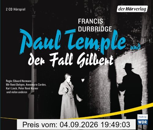 Paul Temple und der Fall Gilbert