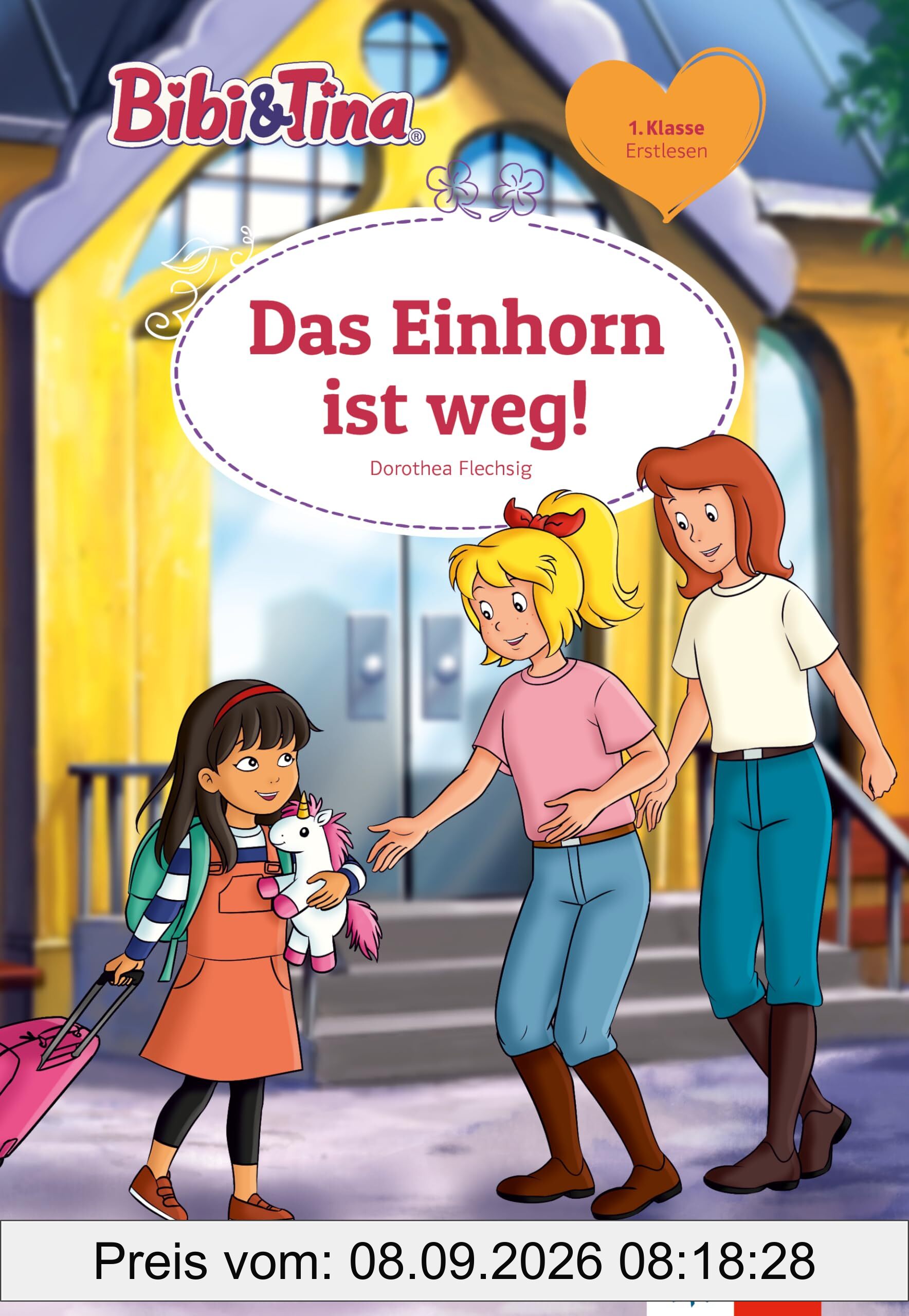Bibi & Tina Das Einhorn ist weg!: Lesen lernen 1. Klasse, ab 6 Jahren (Bibi und Tina)