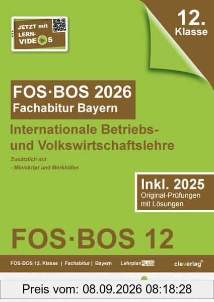 Abiturprüfung FOS/BOS Bayern 2026 Internationale Betriebs- und Volkswirtschaftslehre 12. Klasse: Fachabitur IBV FOS | BOS Bayern 2026