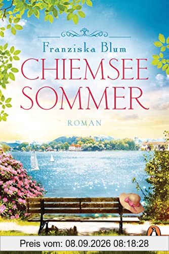 Chiemseesommer: Roman. Ein Buch wie ein wunderschöner Sommertag