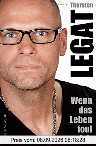 Wenn das Leben foul spielt