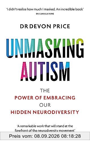 Unmasking Autism: The Power of Embracing Our Hidden Neurodiversity
