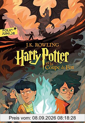 Harry Potter. Vol. 4. Harry Potter et la coupe de feu