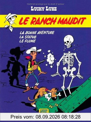 Lucky Luke. Vol. 26. Le ranch maudit. La bonne aventure. La statue