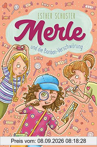 Merle und die Bonbon-Verschwörung