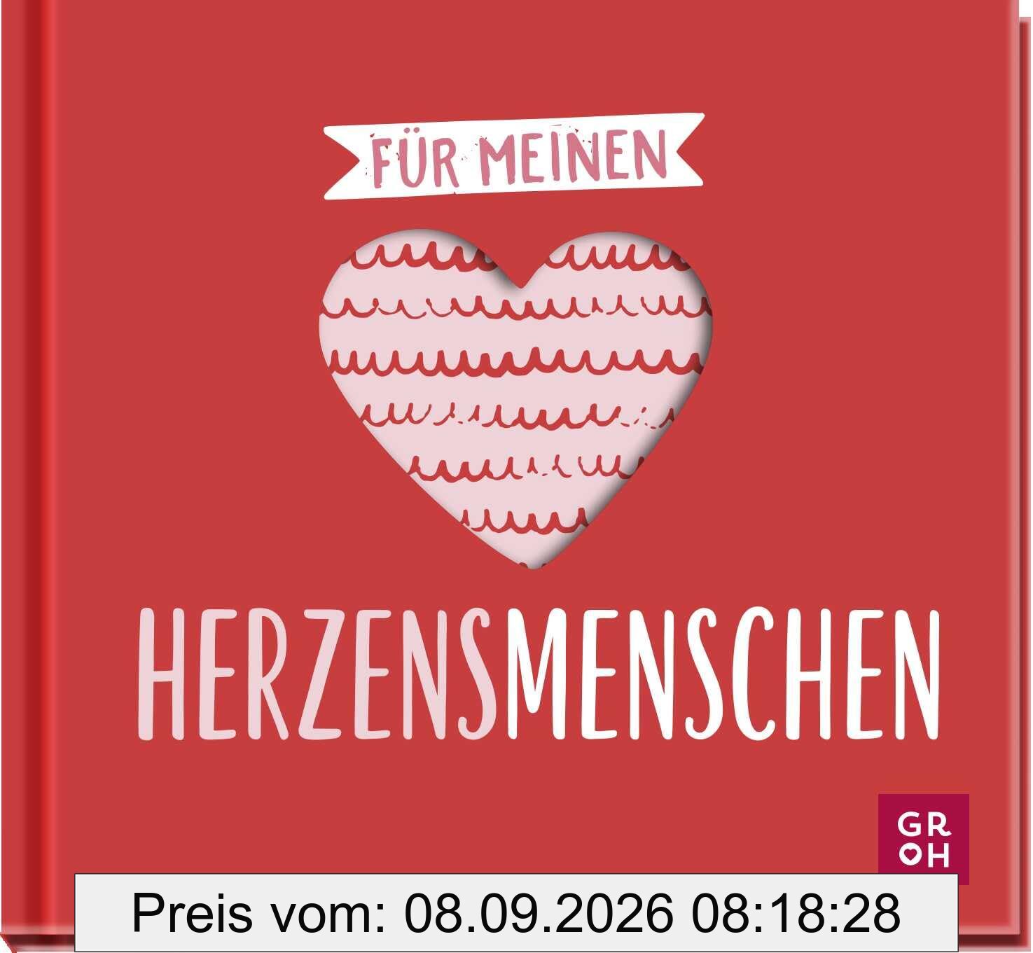 Für meinen Herzensmenschen - Minibuch: Eine kleine Liebeserklärung | Kleines Geschenk zum Valentinstag, Jahrestag oder einfach so | mit hübscher Herzstanzung (Für meine Herzensmenschen)