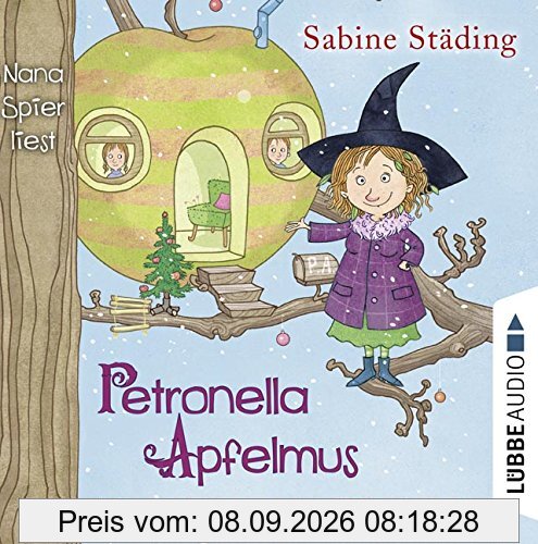 Petronella Apfelmus: Schneeballschlacht und Wichtelstreiche. Teil 3.