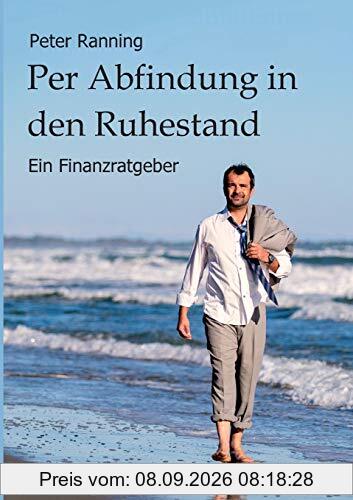 Per Abfindung in den Ruhestand: Ein Finanzratgeber