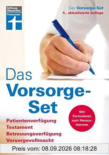Das Vorsorge-Set: Patientenverfügung, Testament, Betreuungsverfügung, Vorsorgevollmacht - aktualisierte Auflage 2019