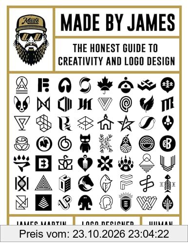 Made by James The Honest Guide to Creativity and Logo Design