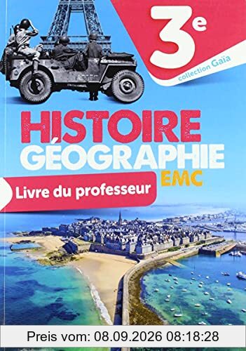 Histoire géographie, EMC 3e : livre du professeur