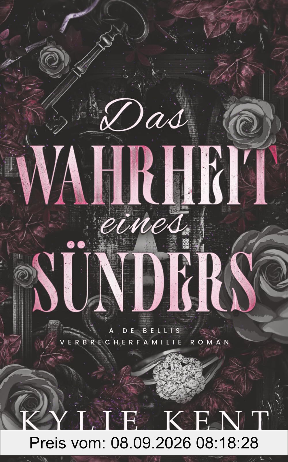 Das Wahrheit Eines Sünders (De Bellis-Verbrecherfamilie, Band 5)