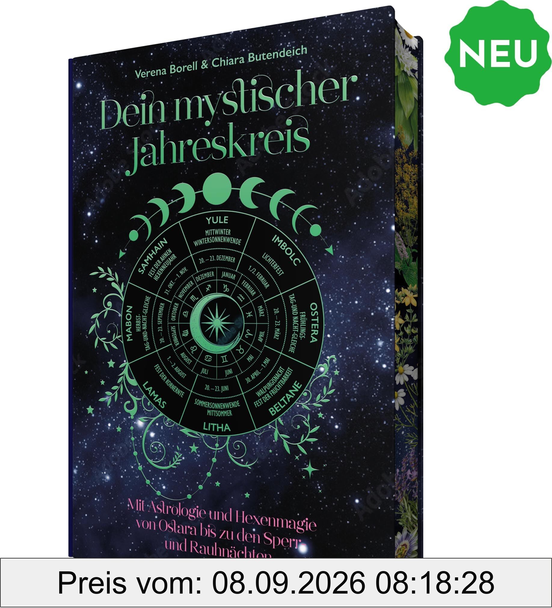 Dein Mystischer Jahreskreis - Mit Astrologie und Hexenmagie von Ostara bis zu den Sperr- und Rauhnächten
