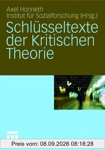 Schlüsseltexte der Kritischen Theorie