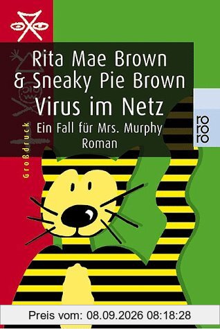 Virus im Netz. Großdruck. Ein Fall für Mrs. Murphy.