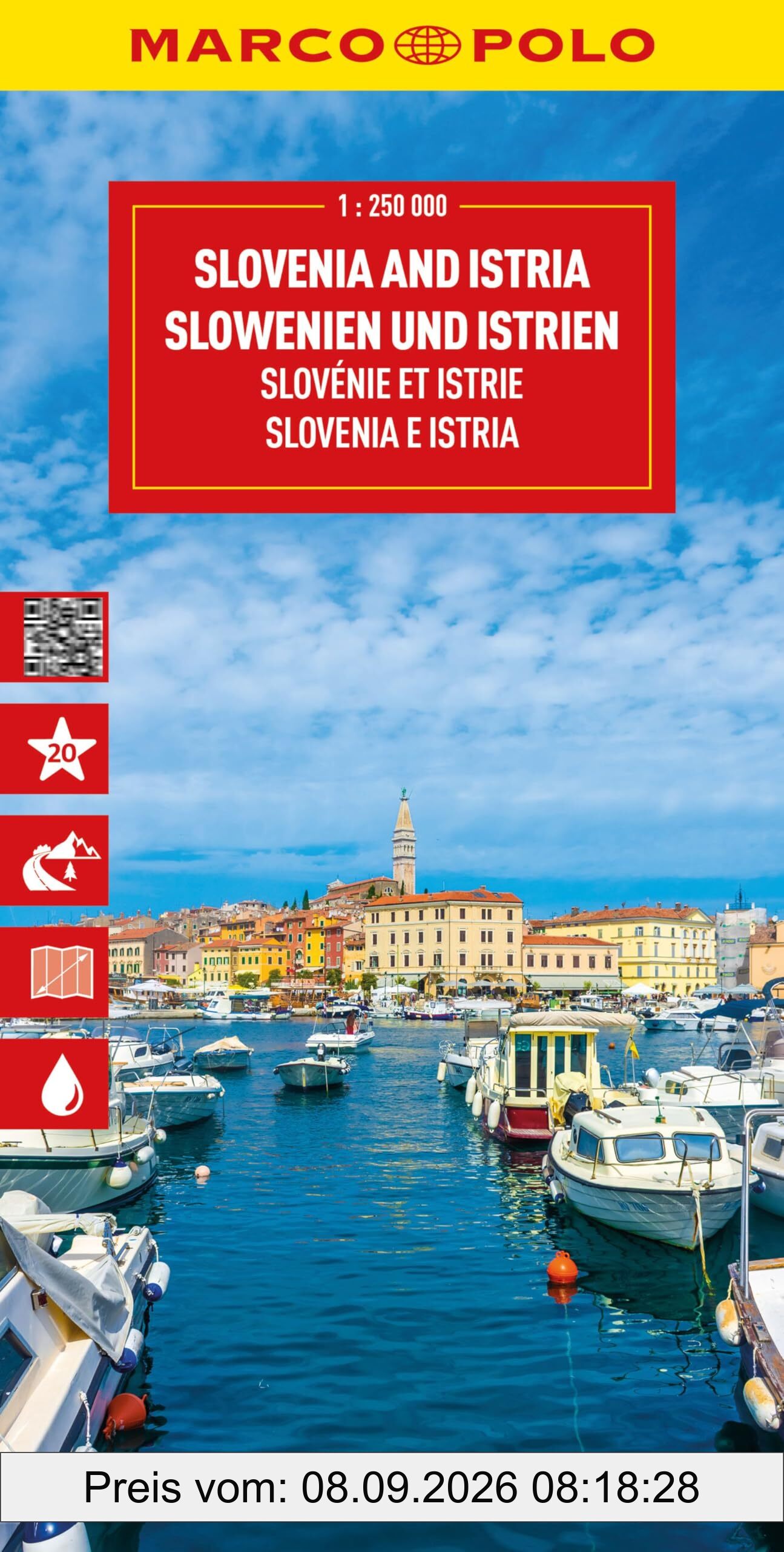 MARCO POLO Reisekarte Slowenien und Istrien 1:250.000: Straßenkarte und Autokarte mit sehenswerten Strecken, Highlights und digitaler Erweiterung (Marco Polo Maps)