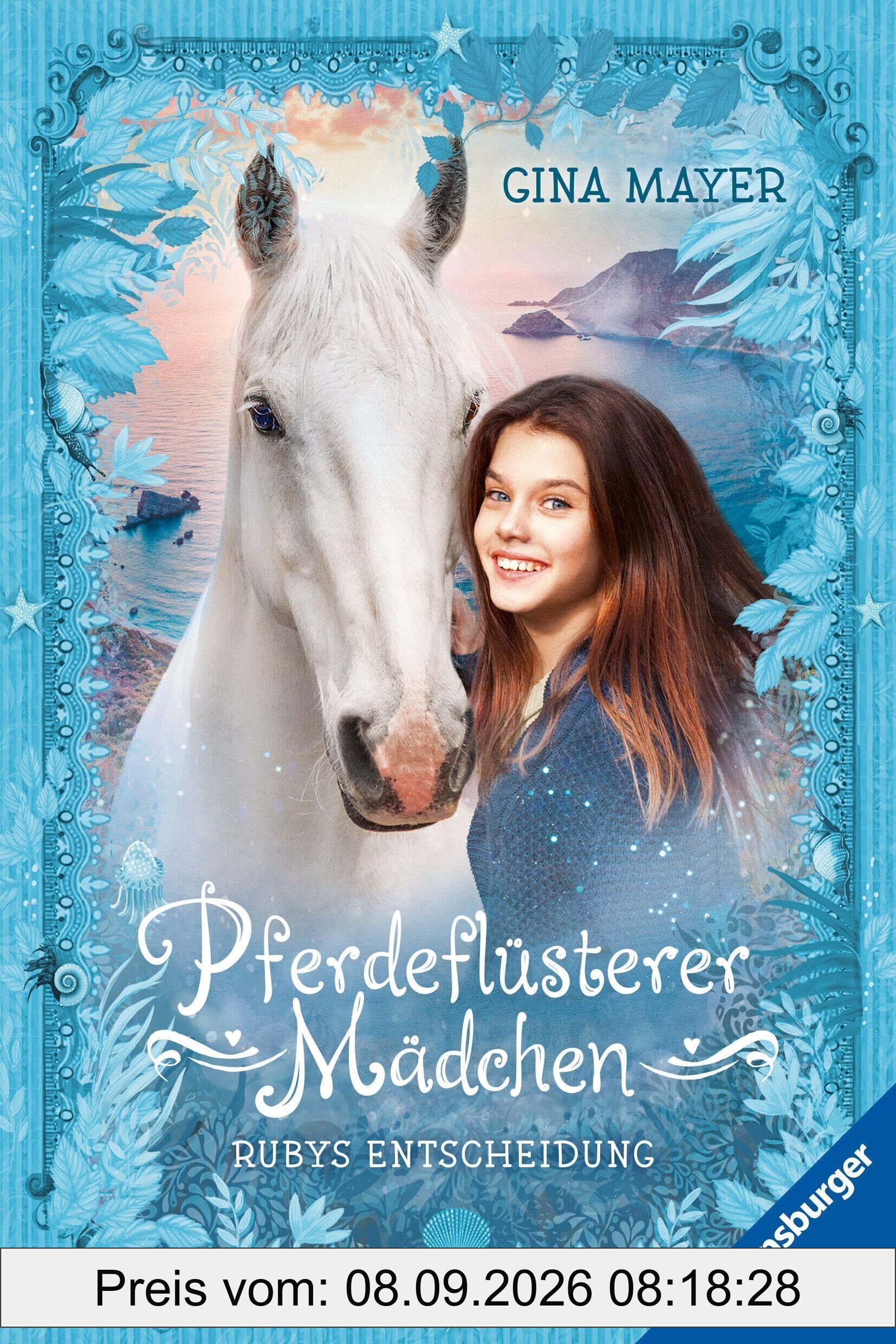 Pferdeflüsterer-Mädchen, Band 1 - Rubys Entscheidung