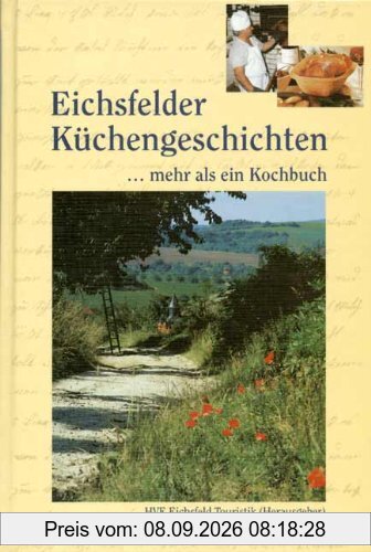 Eichsfelder Küchengeschichten: Mehr als ein Kochbuch