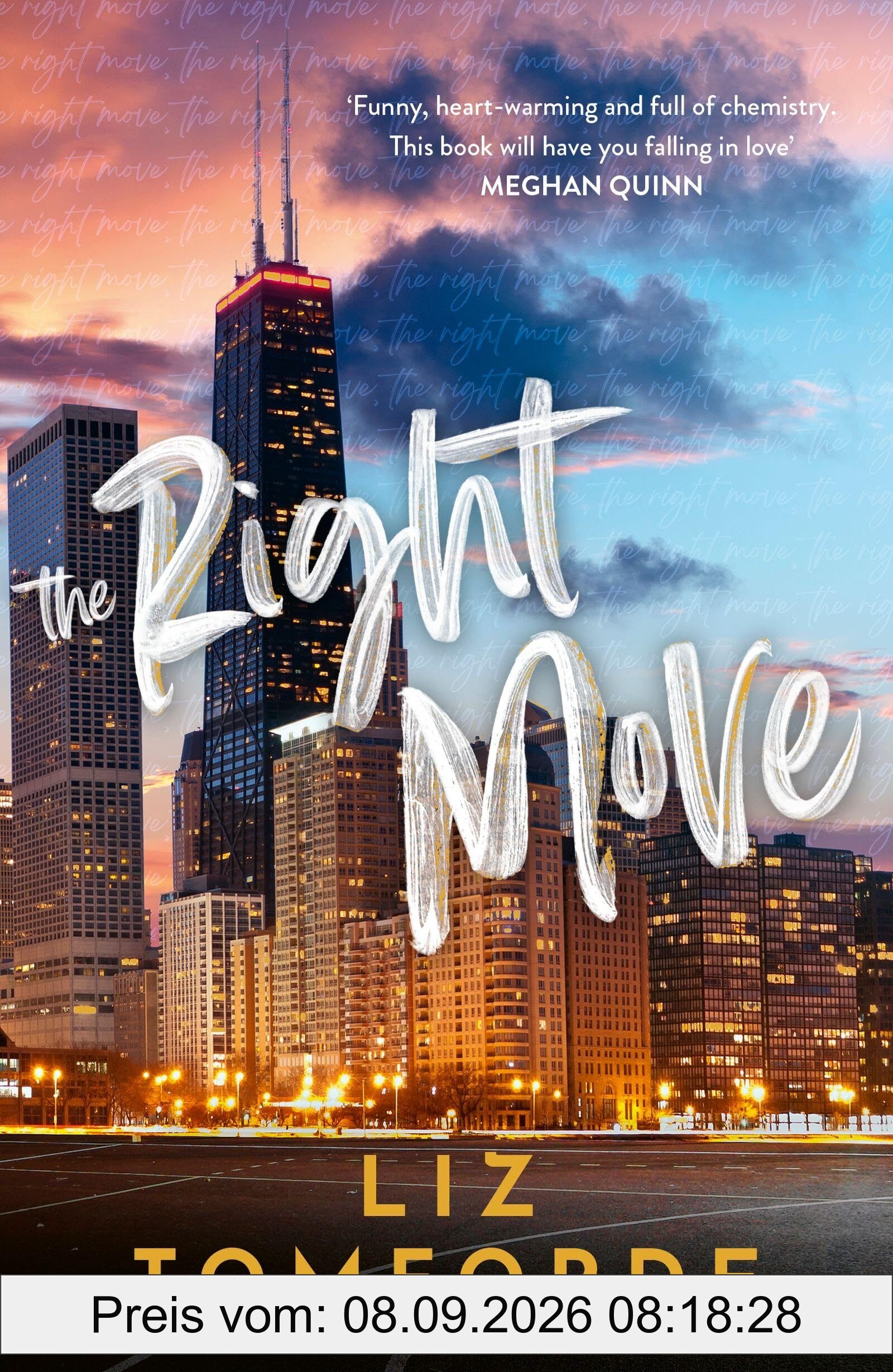 The Right Move: A forced proximity, fake dating sports romance from the TikTok sensation and author of MILE HIGH (Windy City Series)