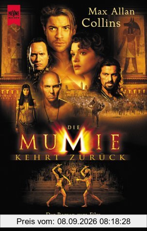 Die Mumie kehrt zurück. Der Roman zum Film.