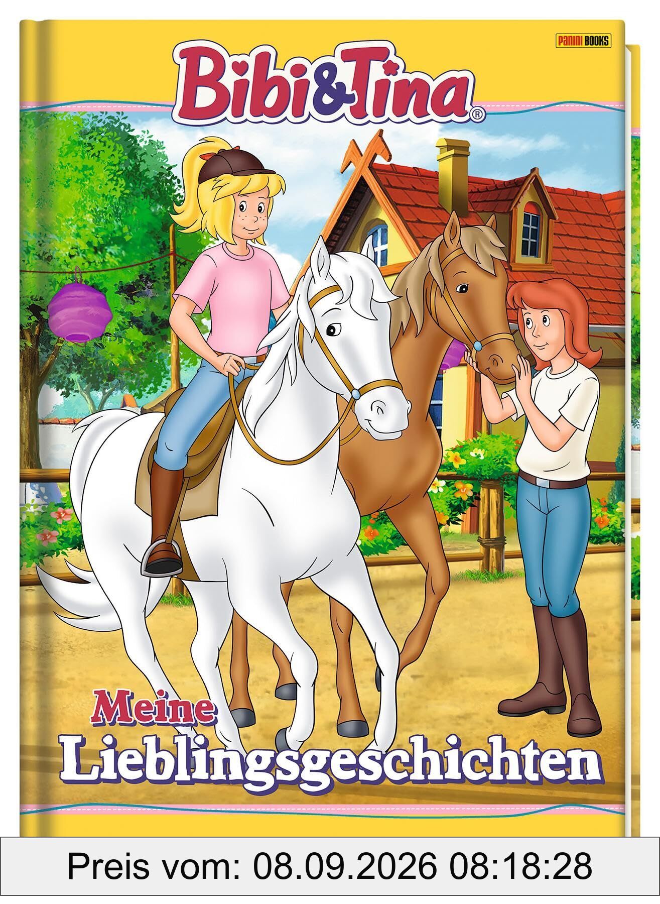 Bibi & Tina: Meine Lieblingsgeschichten