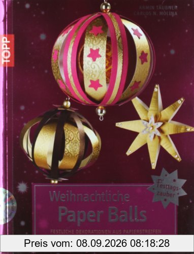 Weihnachtliche Paper Balls: Festliche Dekorationen aus Papierstreifen