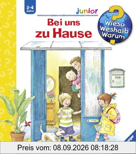 Wieso? Weshalb? Warum? - junior 33: Wieso? Weshalb? Warum? junior 33: Bei uns zu Hause